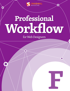 Professional Workflow